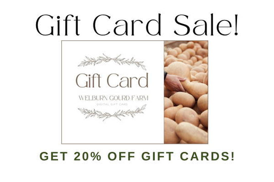April 13, 2024: 🌸New harvest gourds restocked + 20% off all gift cards!