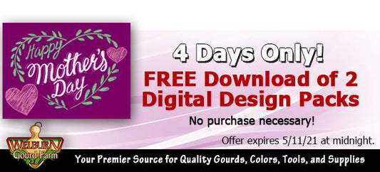 May 8, 2021:  Get 2 Free design packs for Mother’s Day!