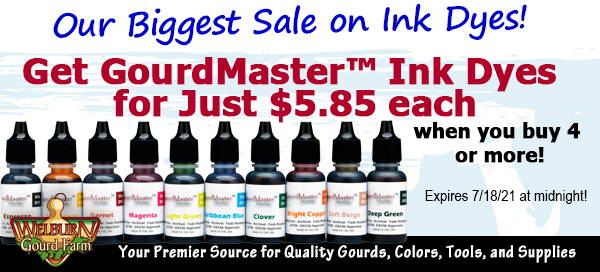 July 14, 2021: Save over 15% on Ink Dyes, plus FREE shipping on the HUGE "Challenge Gourds" box!