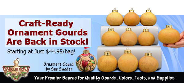 July 20, 2023: Craft-Ready Ornaments, Premium Tall Body Gourds and Metal Stands Now in Stock!