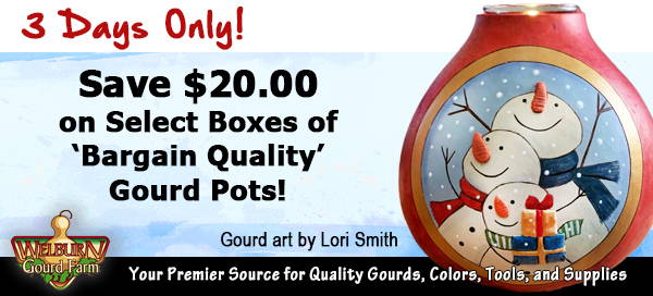 November 5, 2022: Get $20.00 OFF Our 'Bargain Quality' Gourd Pots, 3 Days Only!