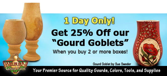 March 7, 2023: 25% Off Gourd Goblets, Ink Dye Sets Now Available and more!
