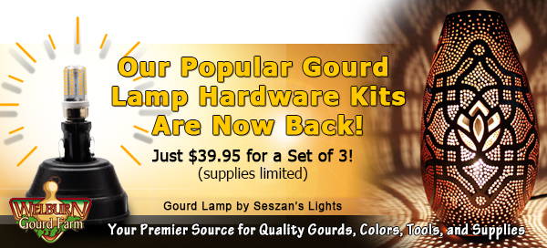 September 7, 2022: Gourd Lamp Hardware Kits and Razertip Woodburners are back in stock!