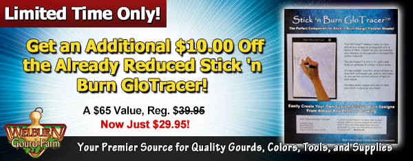 October 21, 2020: Get an Additional $10.00 Off the Already Reduced Stick 'n Burn GloTracer!