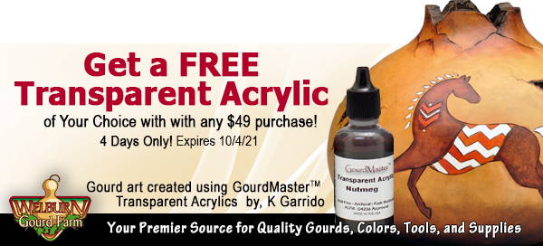 September 29, 2021: 3 Days Only, Get a FREE Bottle of Transparent Acrylic, plus Jewelry Gourds are Back in Stock!