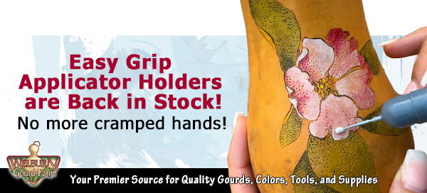 September 18, 2021: Easy Grip Applicators are back in stock, plus these popular gourds now available!