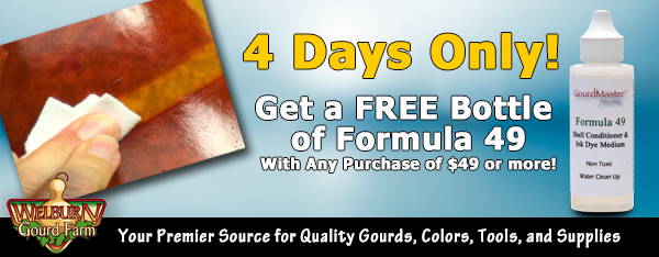 July 25, 2020: 4 Days Only, FREE Bottle of Formula 49, Plus Beautiful Gourd Art and More!