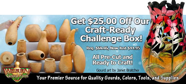January 4, 2023: Get $25.00 off this popular gourd item! Plus, 10%-15% Off select items!