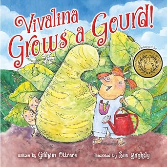 Vivalina Grows a Gourd